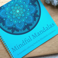 Load image into Gallery viewer, "Mindful Mandalas" Adult Coloring Book
