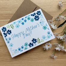 Load image into Gallery viewer, White &amp; Blue Floral Mother&#39;s Day Card
